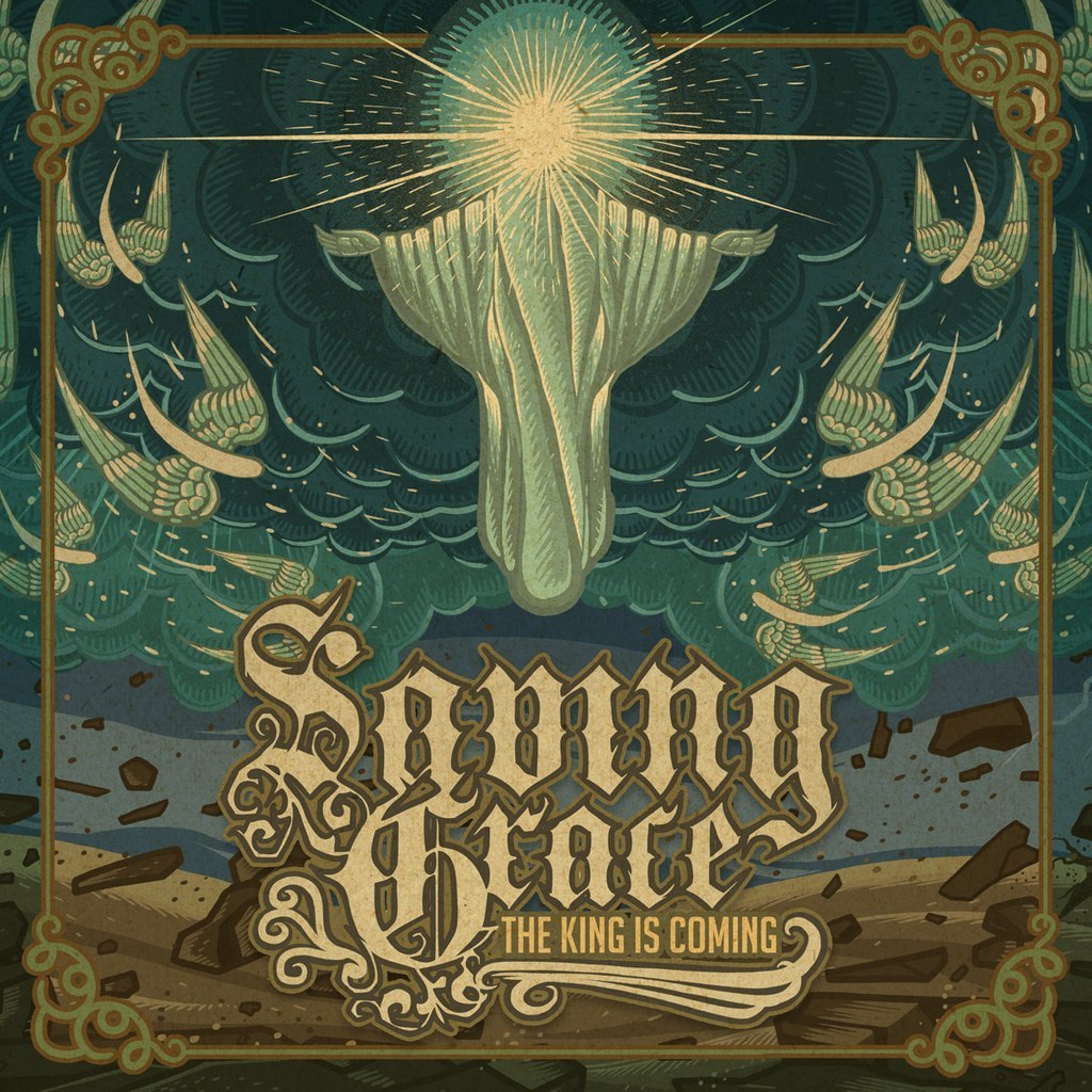 Saving Grace - The King Is Coming (2011)